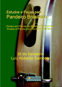 Etudes and Pieces for Brazilian Pandeiro: 6 Compositions for 1 - 4 players
