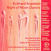Night of Moon Dances, Eckhard Kopetzki