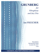 GRUNBERG for Vibraphone and Jazz Trio
