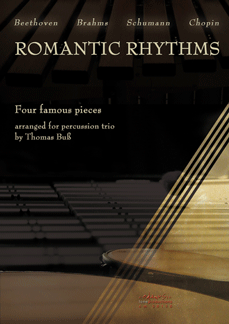 Romantic Rhythms for Percussion Trio