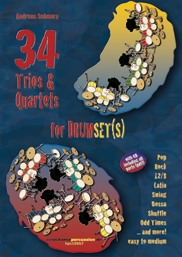 34 Trios & Quartets for Drumset(s)