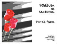 Rosebush for Solo Marimba