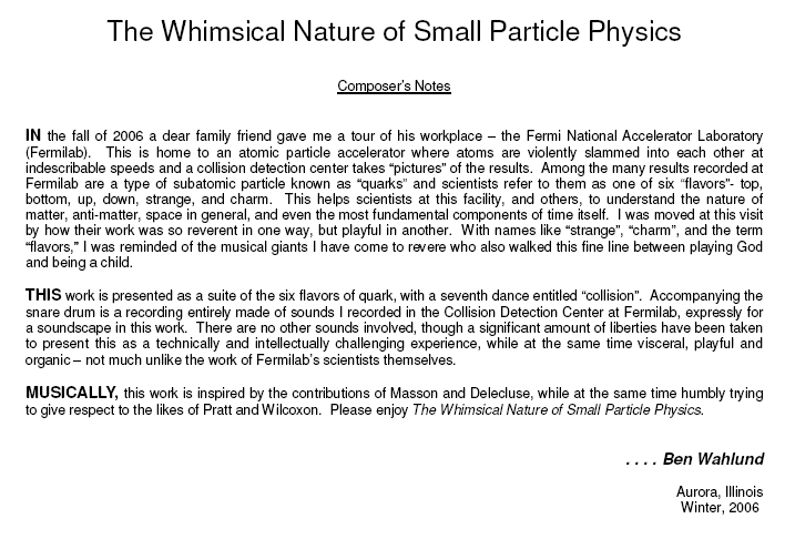 The Whimsical Nature of Small Particle Physics