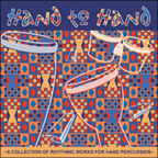 Hand to Hand: A Collection of Rhythmic Works for Hand Percussion